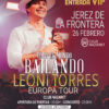 Leoni Torres en Jerez de la Frontera - 26 de febrero (entrada VIP)