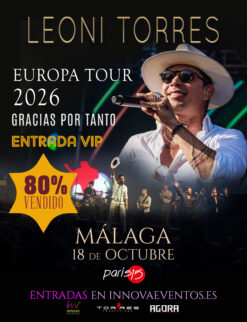 Leoni Torres en Málaga - 18 de octubre (entrada VIP)