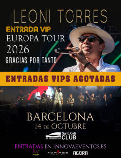 Leoni Torres en Barcelona 2026 - 14 de octubre - VIPS AGOTADAS