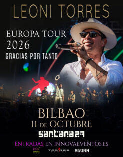 Leoni Torres en Bilbao - 11 de octubre
